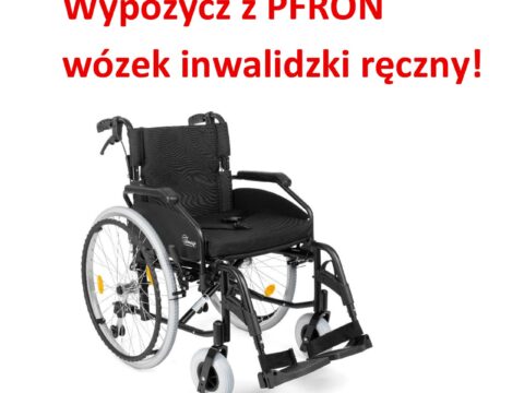 Nowy sprzęt w Wypożyczalni PFRON! Wypożycz z PFRON wózek inwalidzki ręczny!