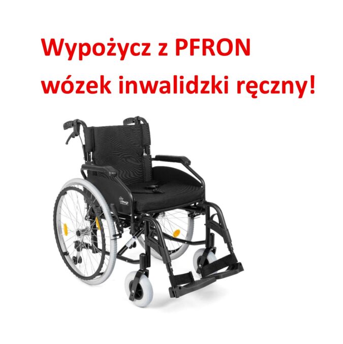 Nowy sprzęt w Wypożyczalni PFRON! Wypożycz z PFRON wózek inwalidzki ręczny!